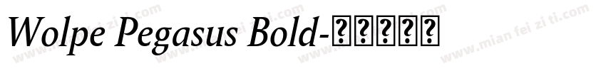 Wolpe Pegasus Bold字体转换
